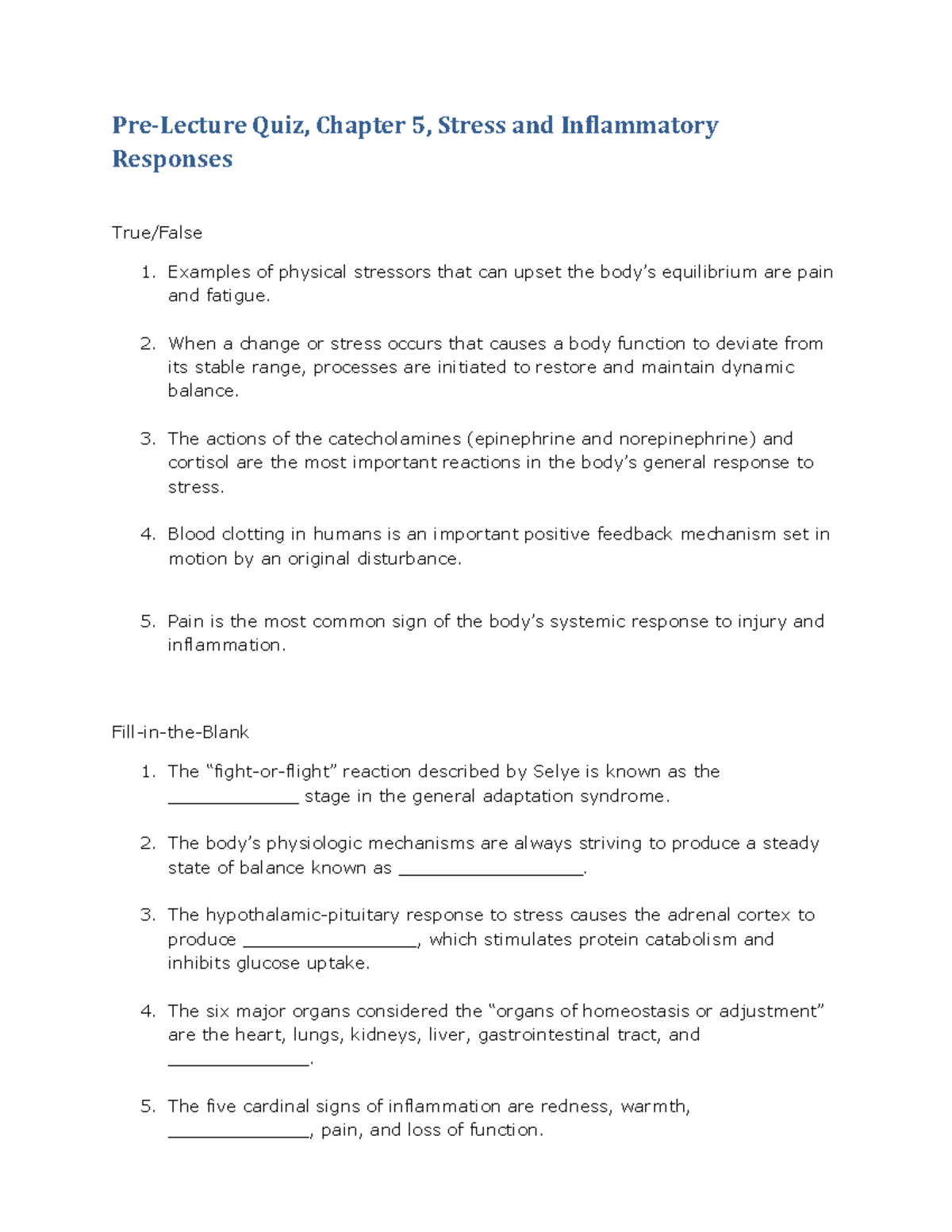 PLQ Chapter 05 - Pre Lecture Quiz - Pre-Lecture Quiz, Chapter 5, Stress ...