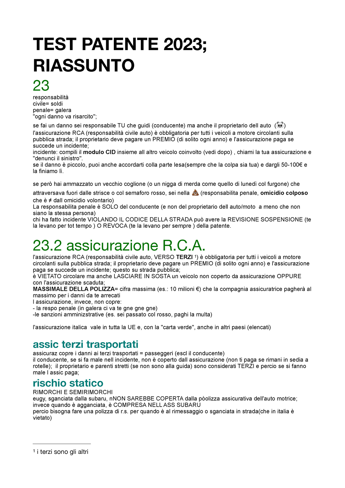 TEST Patente 2023; Riassunto - TEST PATENTE 2023; RIASSUNTO 23  responsabilità civile= soldi penale= - Studocu