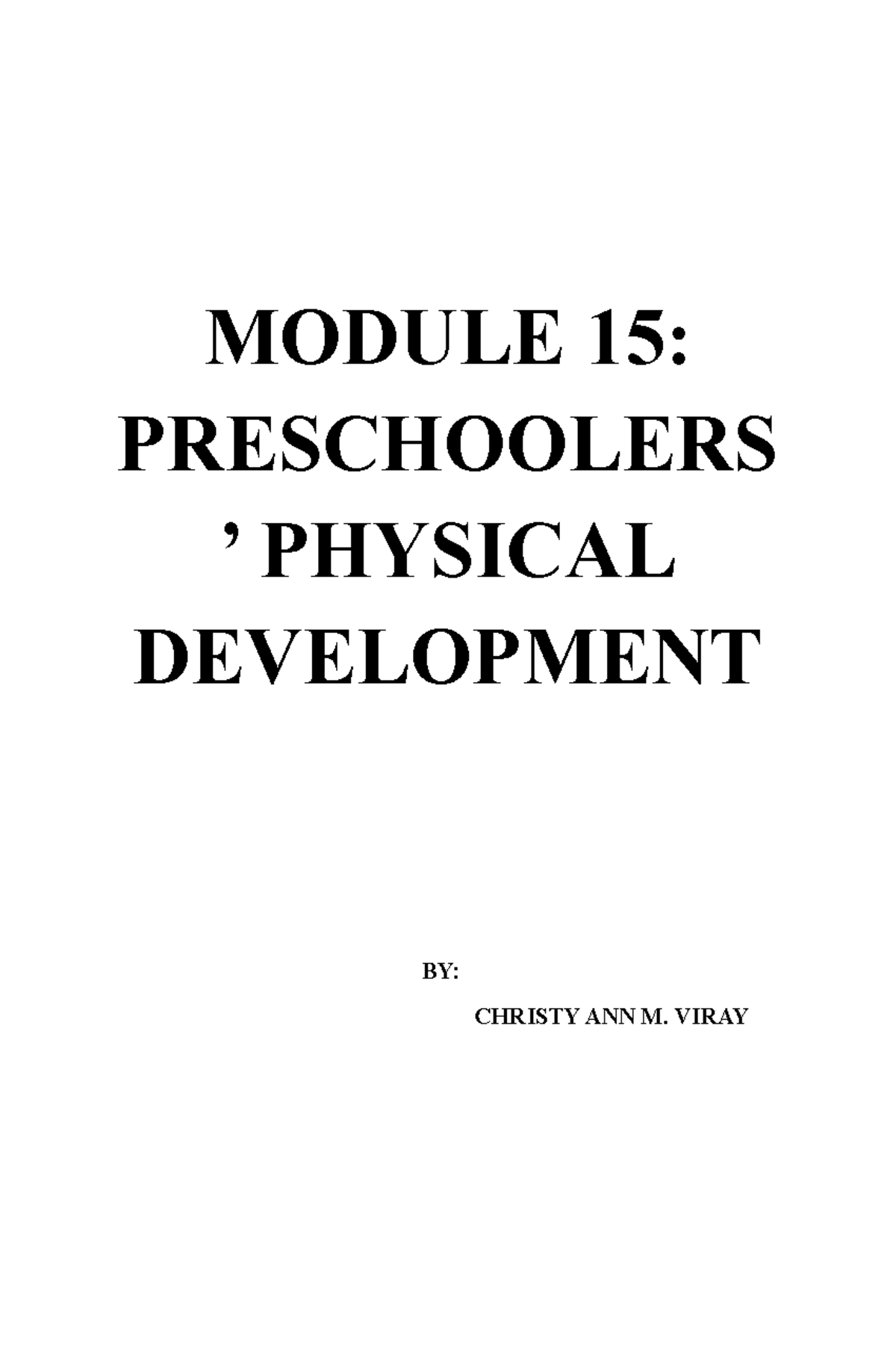 Preschooolers physical development Educ 11 notes - MODULE 15 ...
