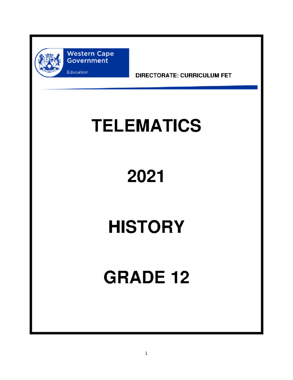 2021 Gr12 TelematicsHistory DIRECTORATE CURRICULUM FET TELEMATICS