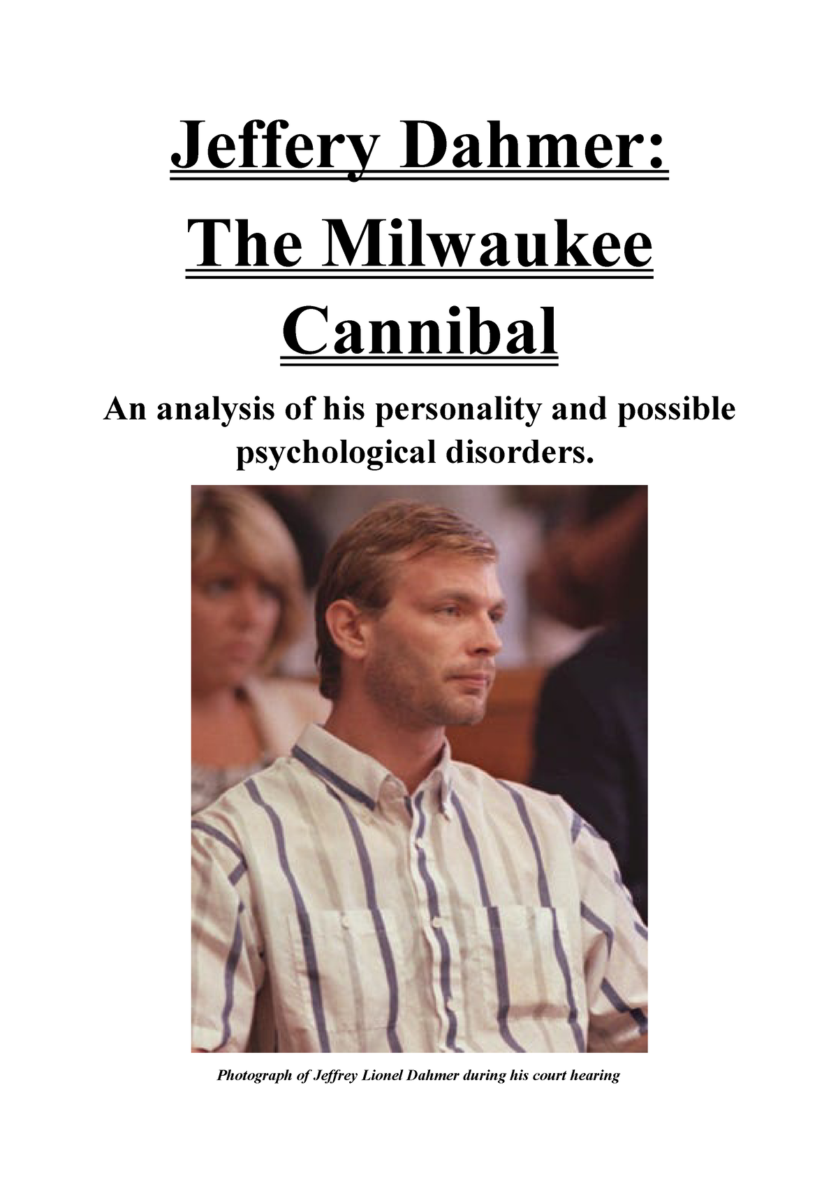 jeffery-dahmer-gec-psychology-assignment-jeffery-dahmer-the