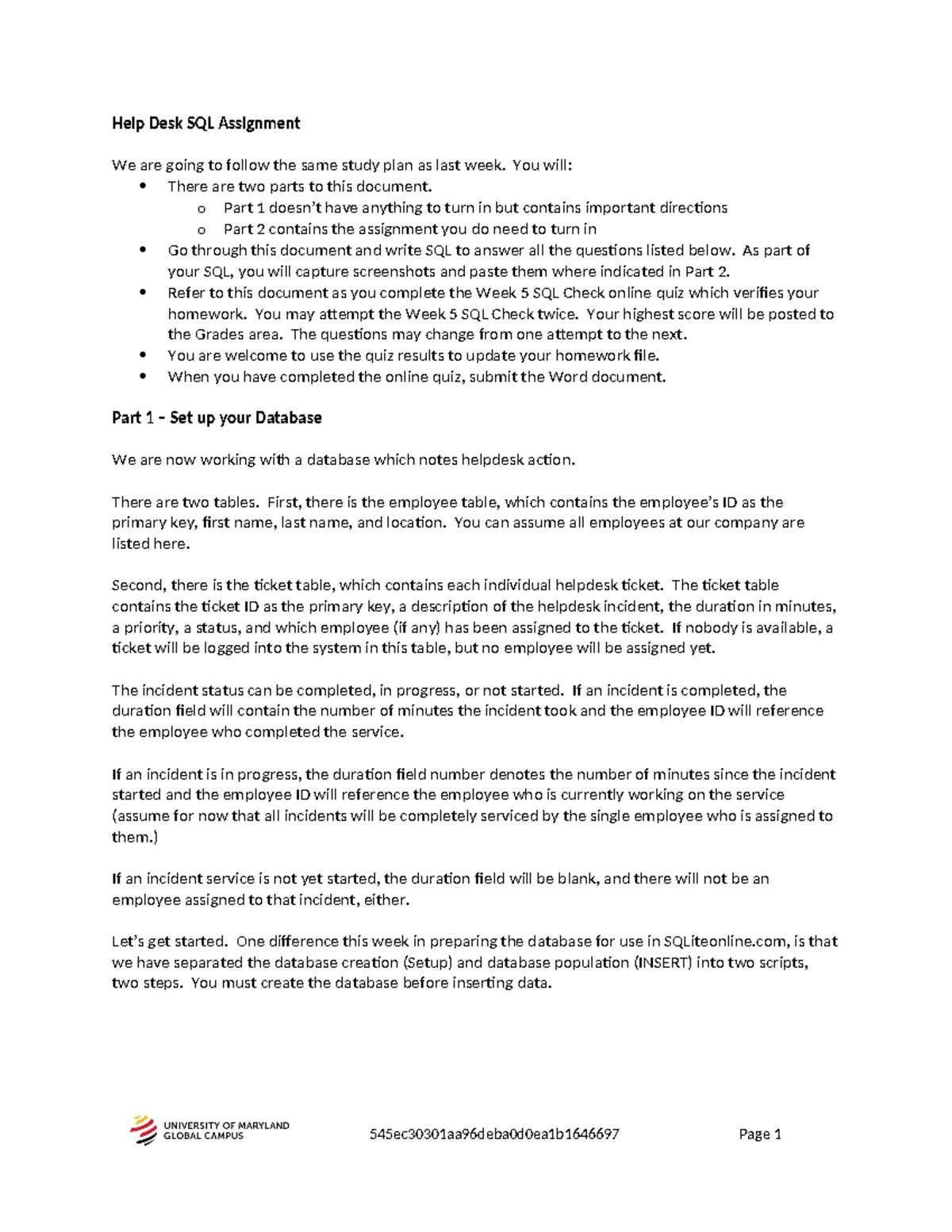 Week 5 Helpdesk SQL - Week 5 assignement - Help Desk SQL Assignment We ...