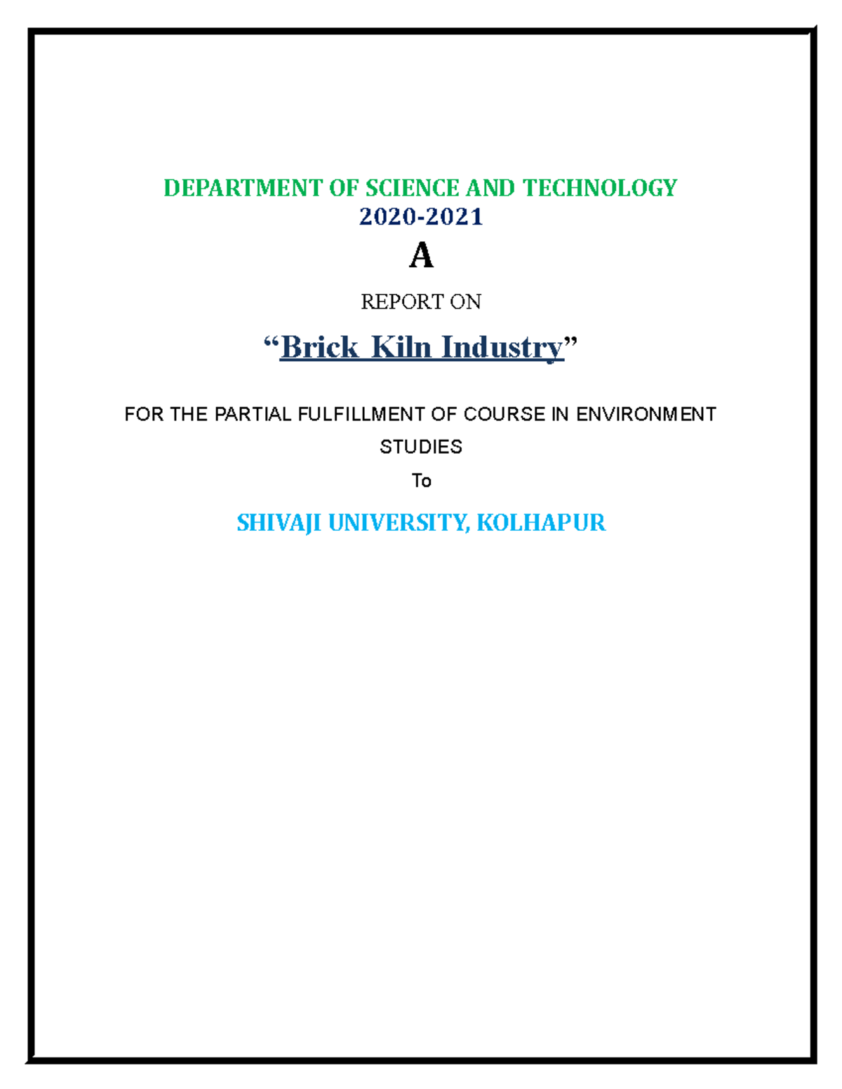 Bricks - DEPARTMENT OF SCIENCE AND TECHNOLOGY 2020- A REPORT ON “Brick ...