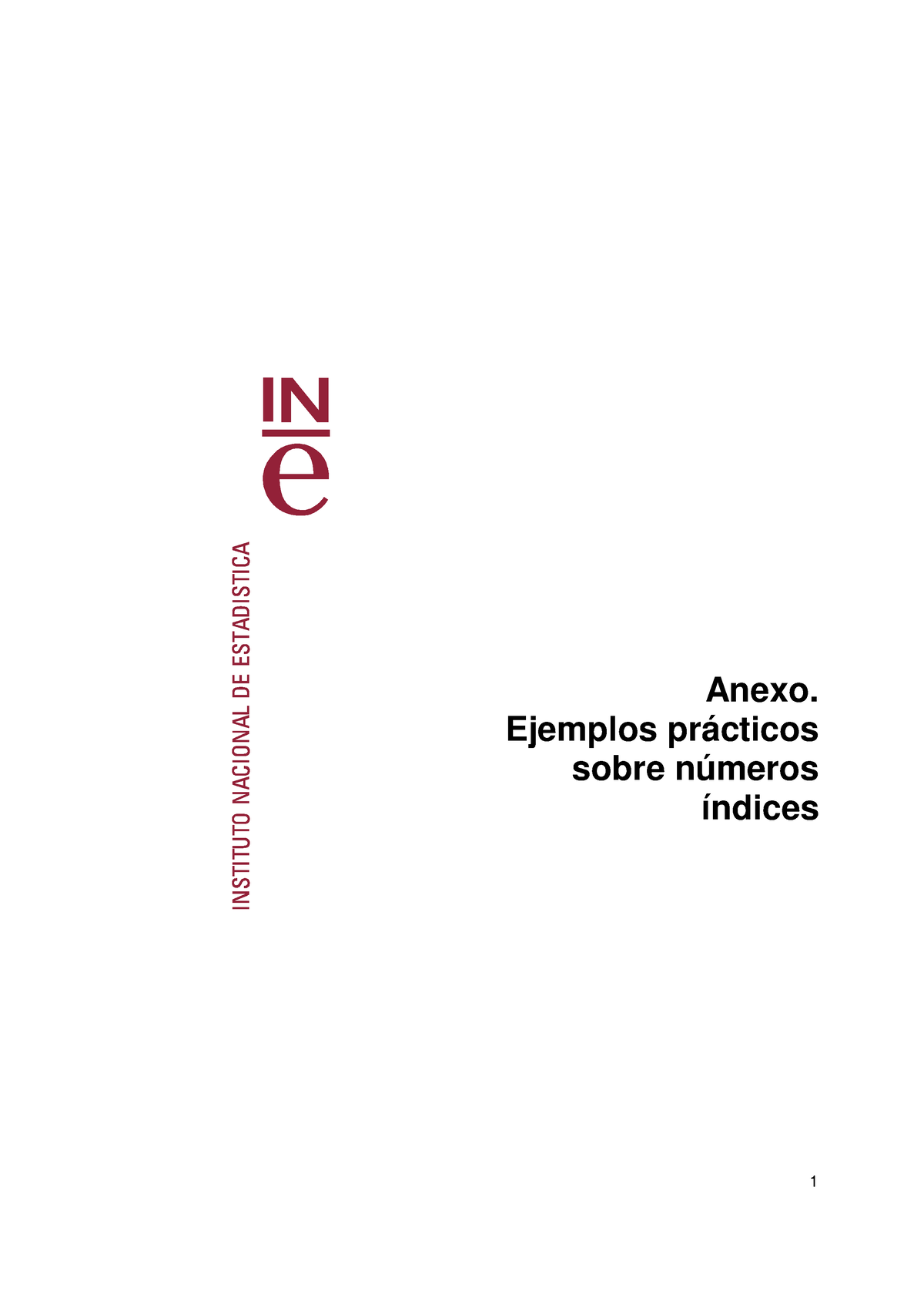 Ejemplos Prácticos Sobre Números índices - Anexo. Ejemplos Prácticos ...