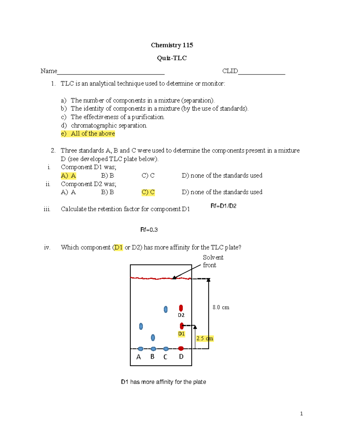 Quiz chromatography Quiz 1 Chemistry 115 QuizTLC Name