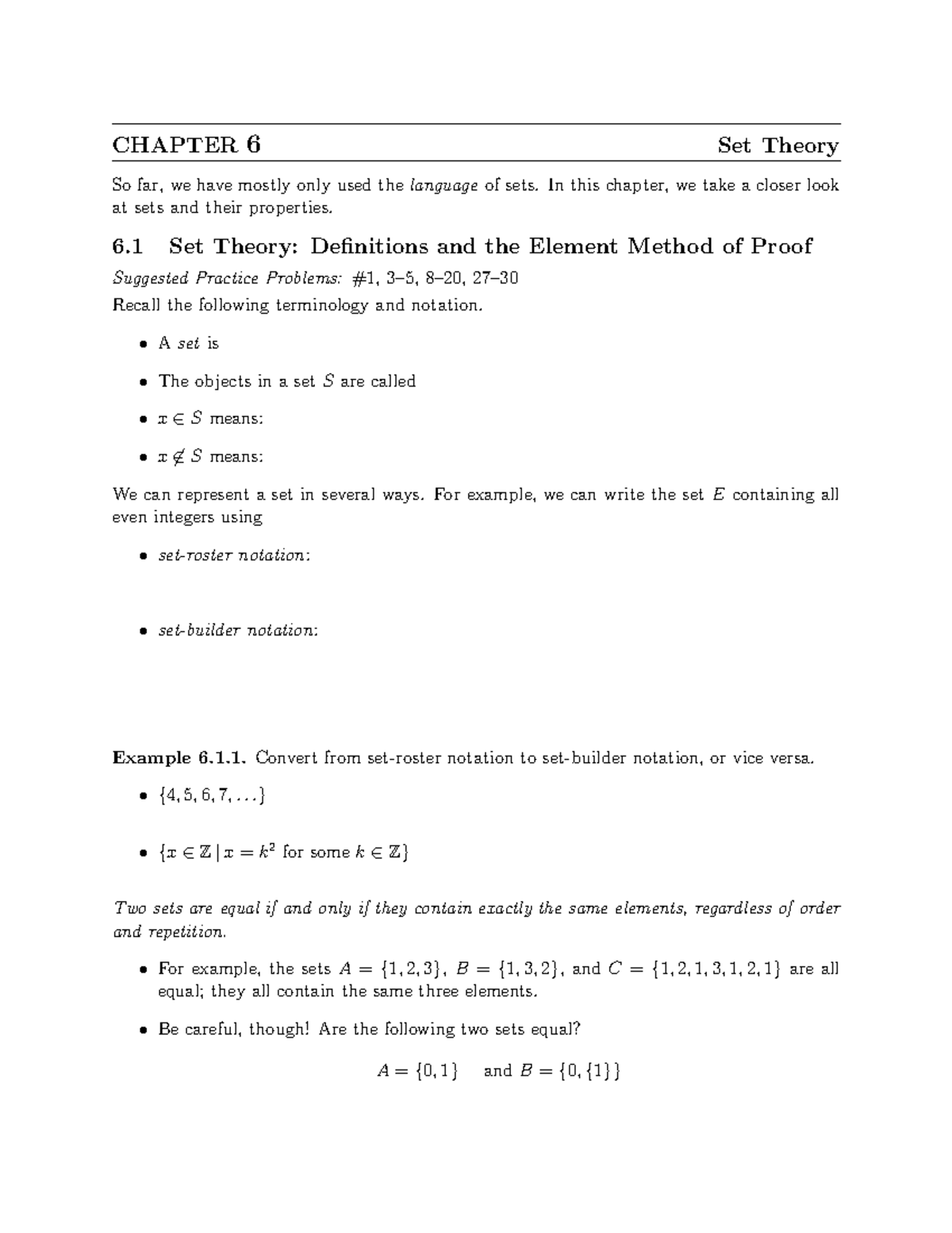 Chapter 6 Notes - CHAPTER 6 Set Theory So Far, We Have Mostly Only Used ...