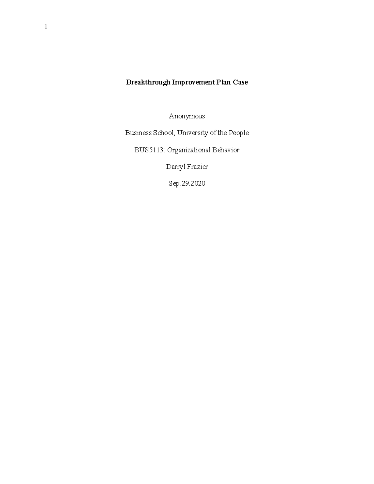Breakthrough Improvement Plan Case - Breakthrough Improvement Plan Case ...