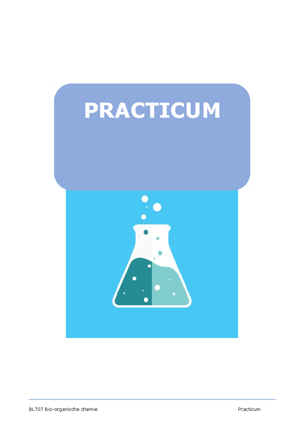 BLT07 syllabus practicum chemie student DEEL PRACTICUM 4 Materialen en Studocu
