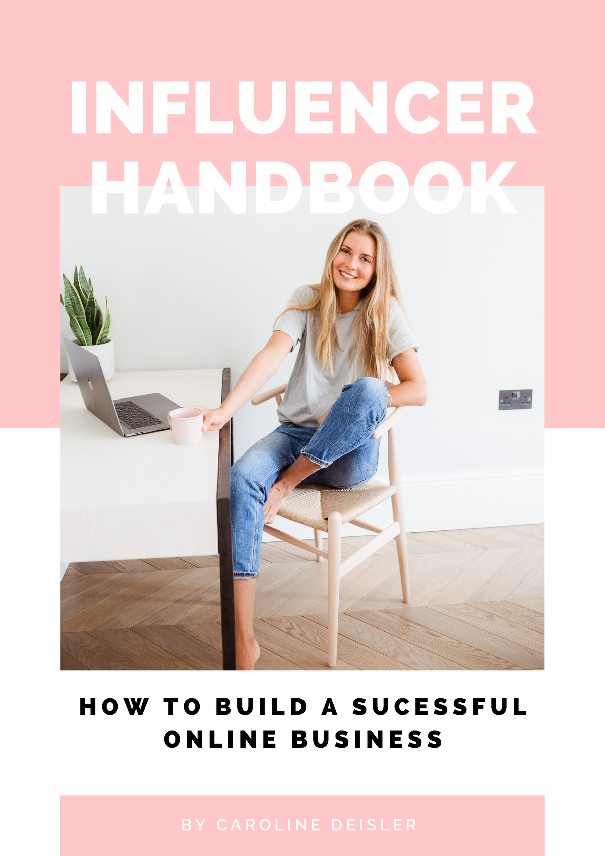 Influencer Guide Ebook - 2 - INFLUENCER HANDBOOK HOW TO BUILD A ...