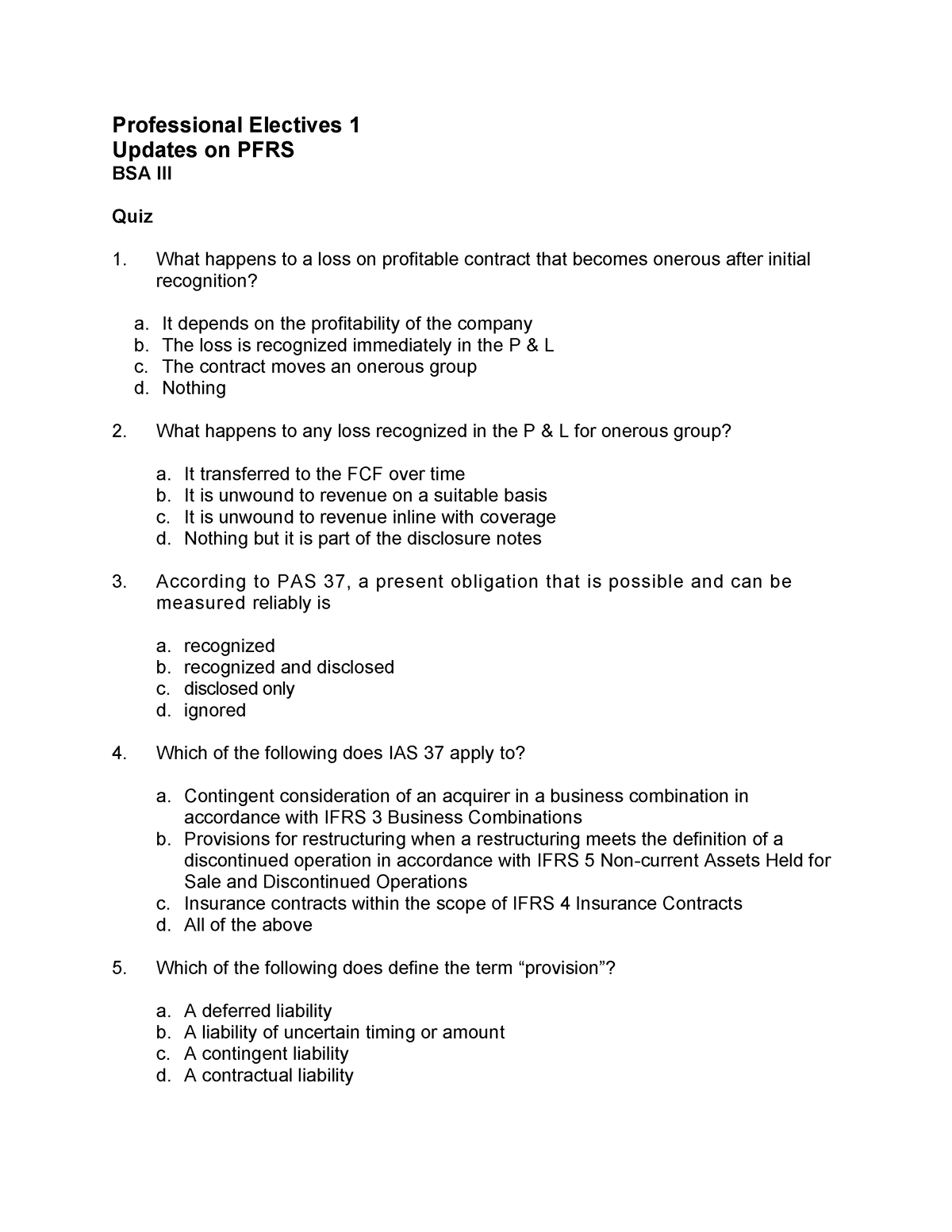 QUIZ Update IN PFRS - Professional Electives 1 Updates On PFRS BSA III ...