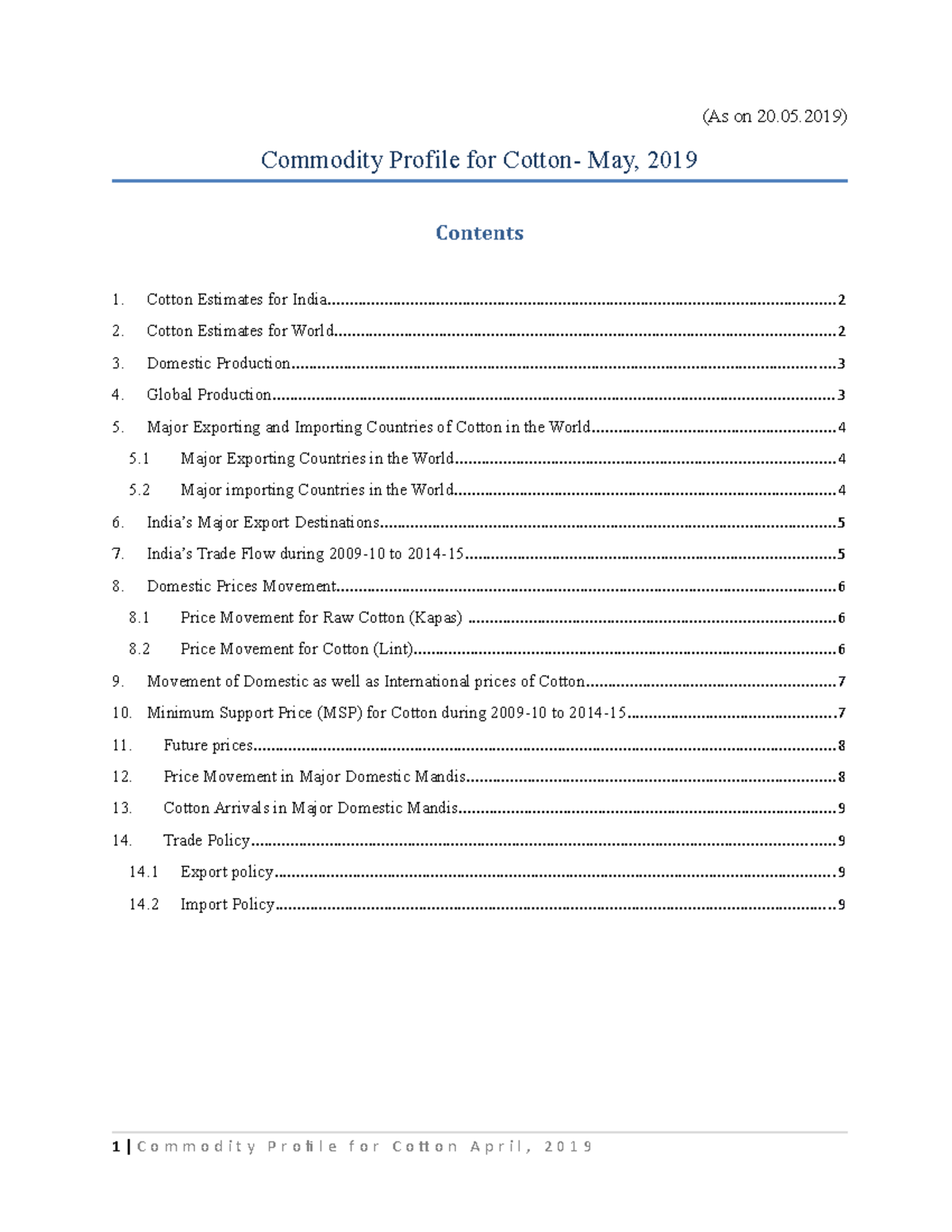 Cotton Profile May 2019 - (As on 20.05) - Commodity Profile for Cotton ...