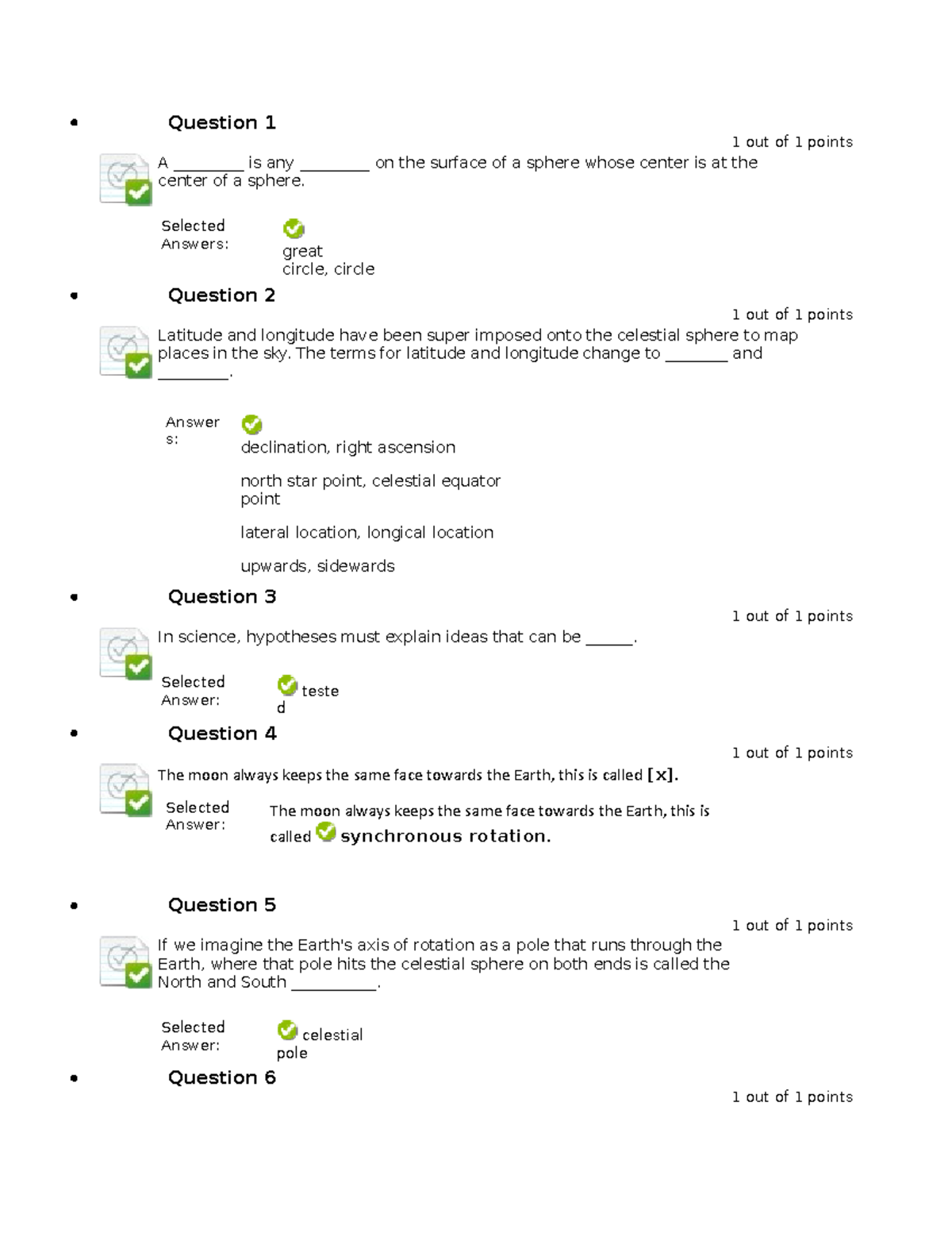 Assignment 1 astronomy answers - Question 1 1 out of 1 points A ...