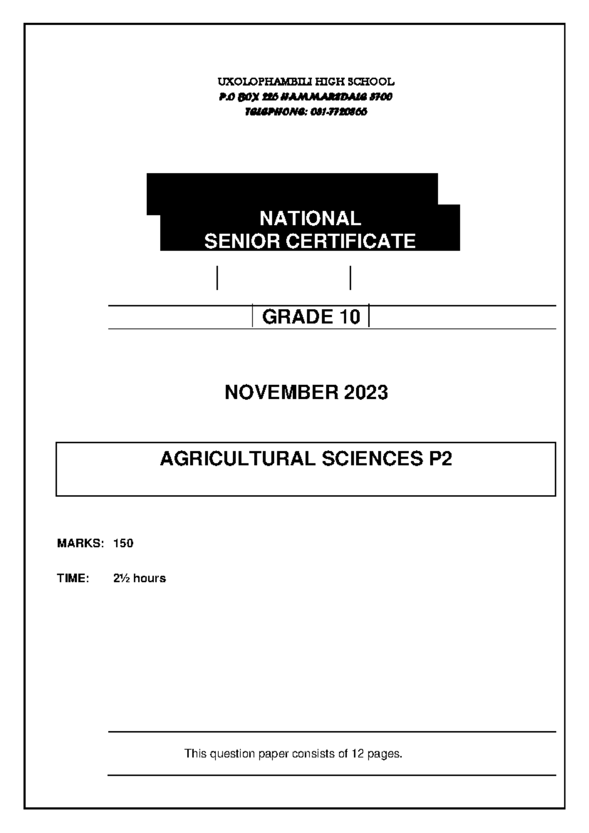 Agricultural science P2 gr10 final exam 2023 UXOLOPHAMBILI HIGH