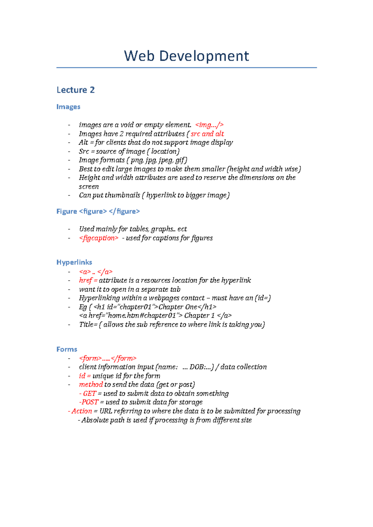 Web Development notes - Web Development Lecture 2 Images images are a ...