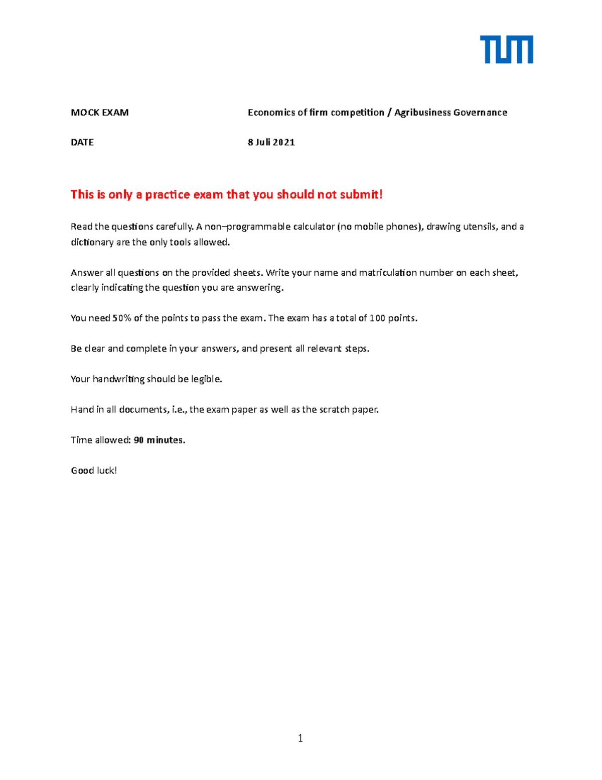 Mock Exam SS 2021 - MOCK EXAM Economics of firm competition ...