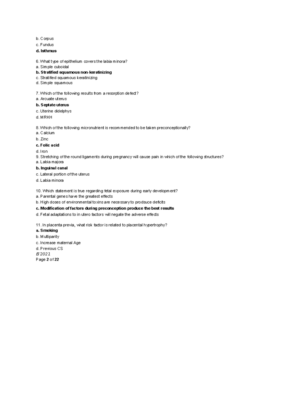 Science of medicine exam part 4 - b. Corpus c. Fundus d. Isthmus What ...