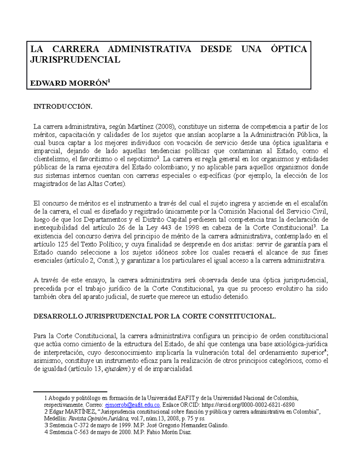 Ensayo sobre carrera administrativa Derecho administrativo 2 EAFIT