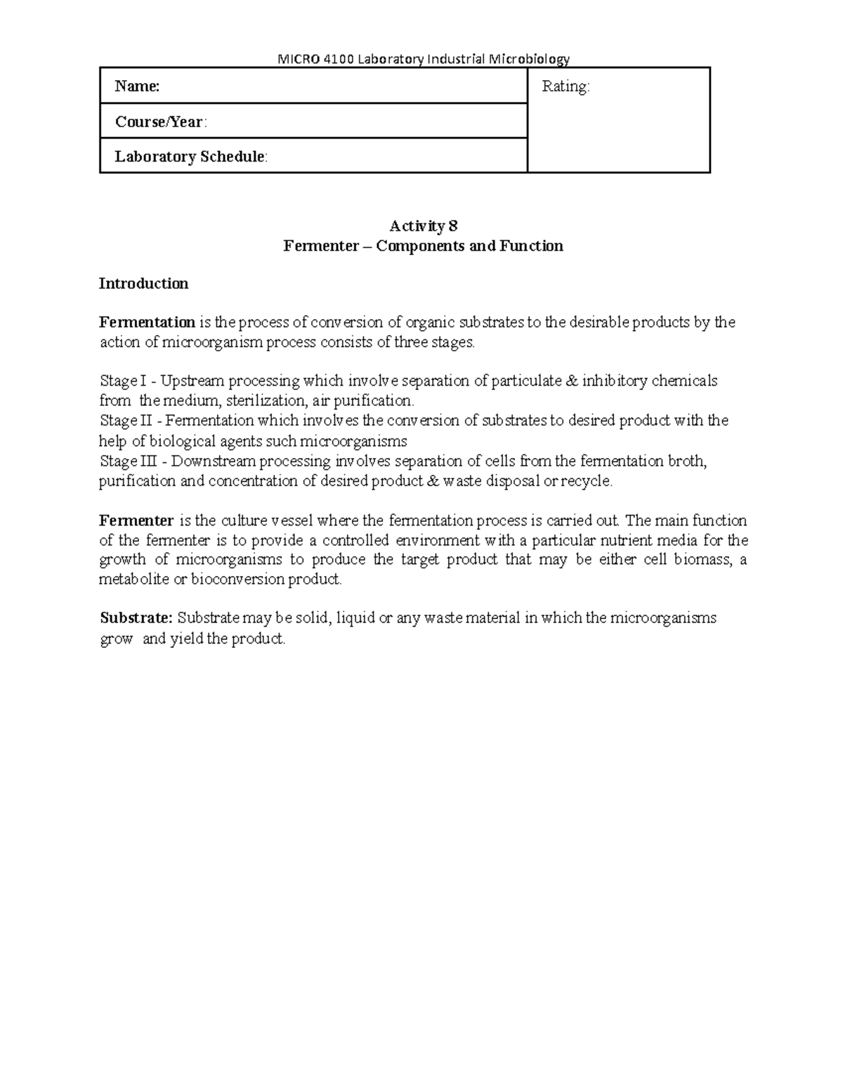 Activity 8 - Fermenter – Components and Function - MICRO 4100 ...