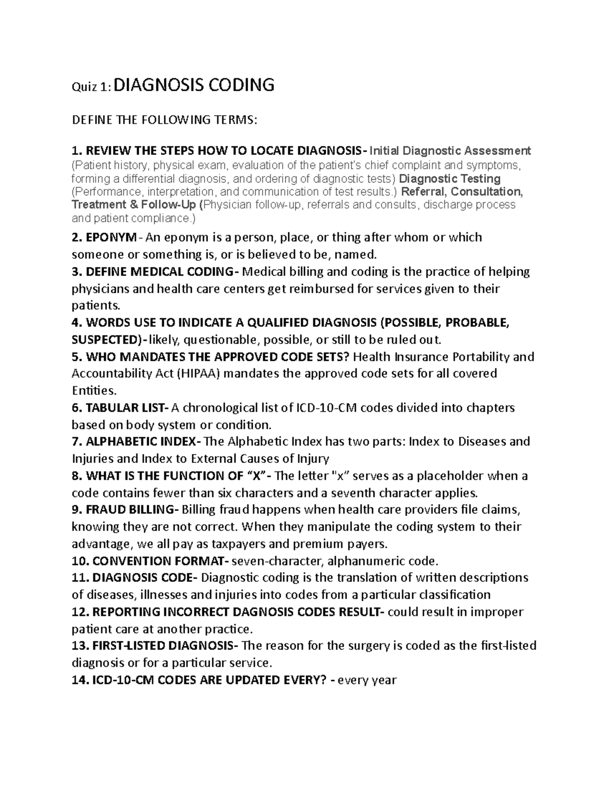Diagnosis coding Quiz 1 - Quiz 1: DIAGNOSIS CODING DEFINE THE FOLLOWING ...