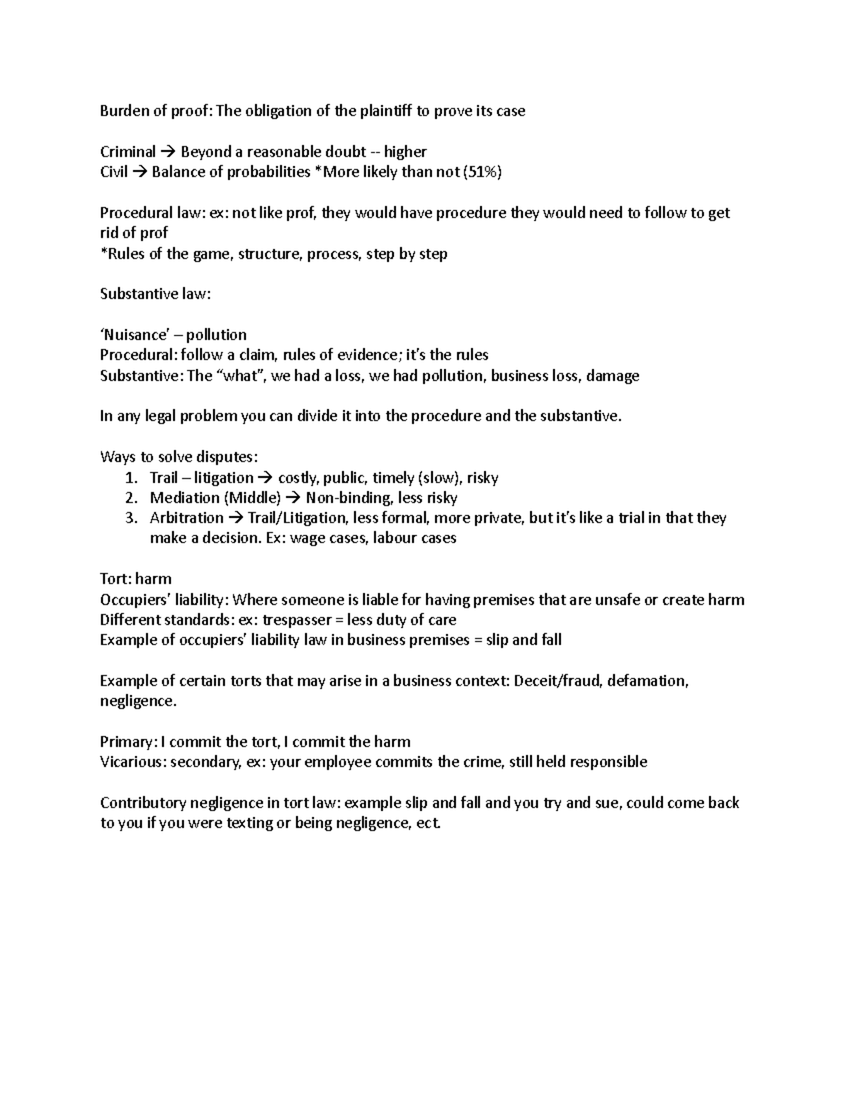 Notes for midterm Burden of proof The obligation of the plaintiff to