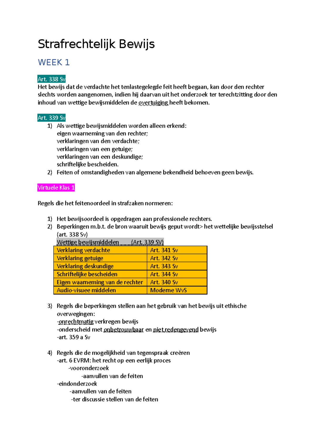 Strafrechtelijk Bewijs Samenvatting - Strafrechtelijk Bewijs WEEK 1 Art ...