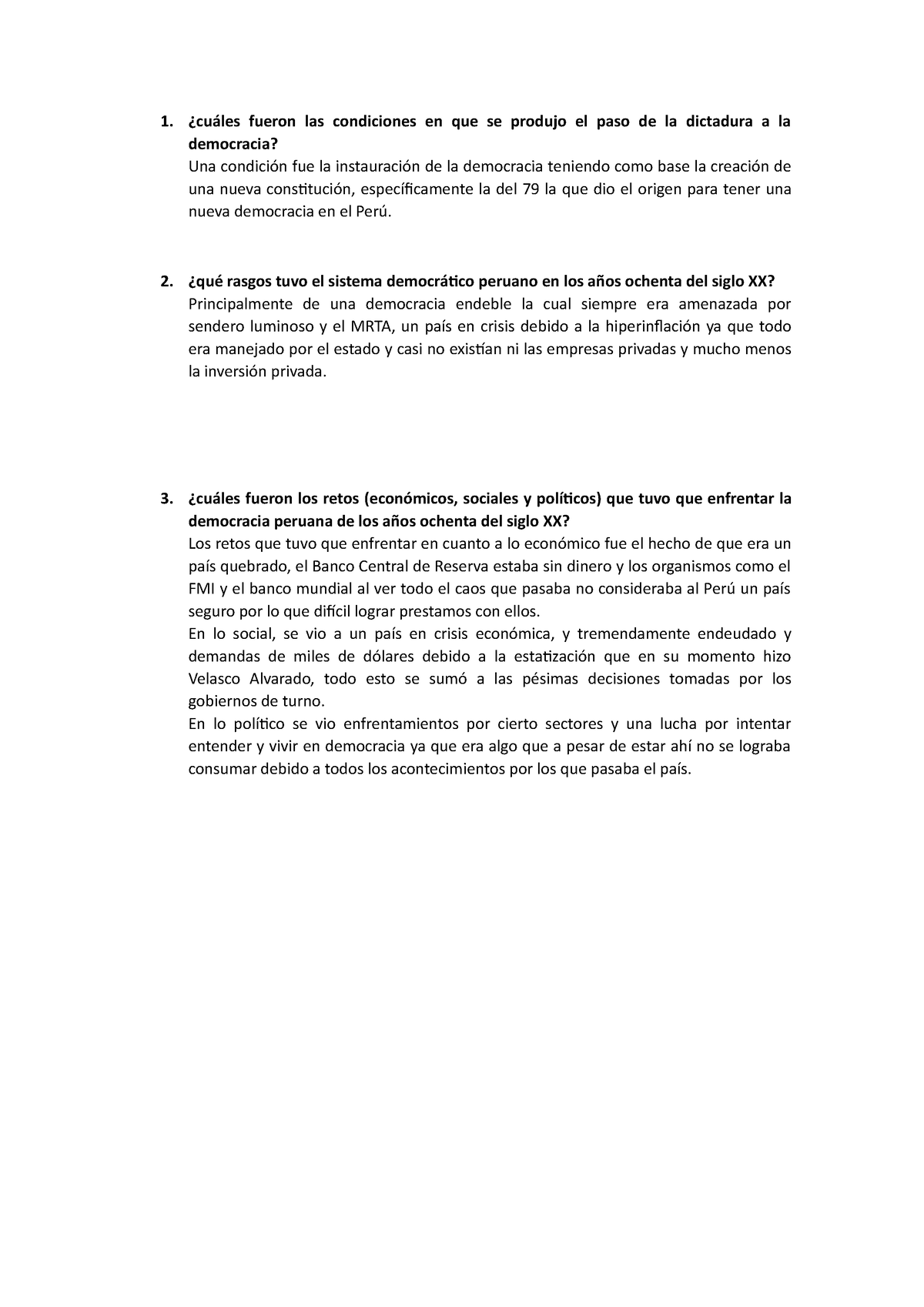 Cuáles Fueron Las Condiciones En Que Se Produjo El Paso De La Dictadura A La Democracia