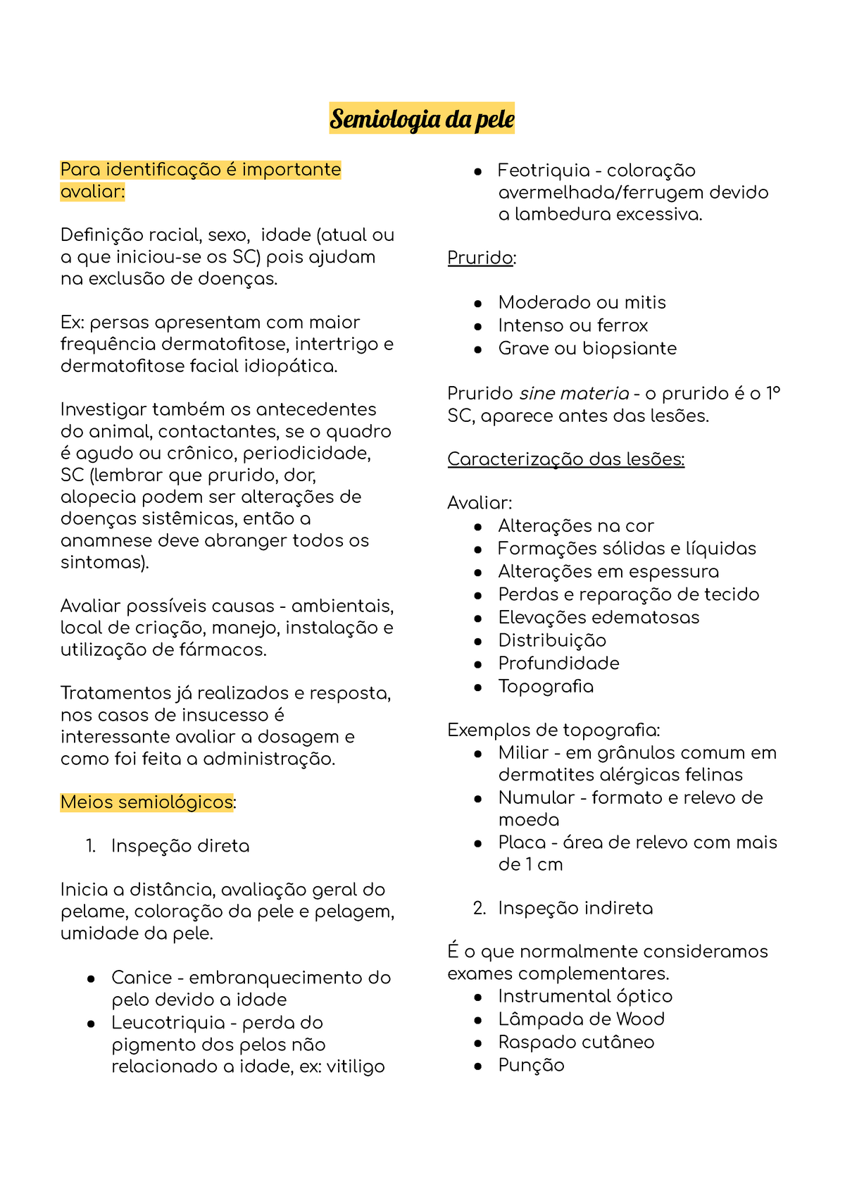 Semiologia Da Pele Resumo Sobre Os Principais Pontos A Se Observar Quando O Paciente Apresenta 2061