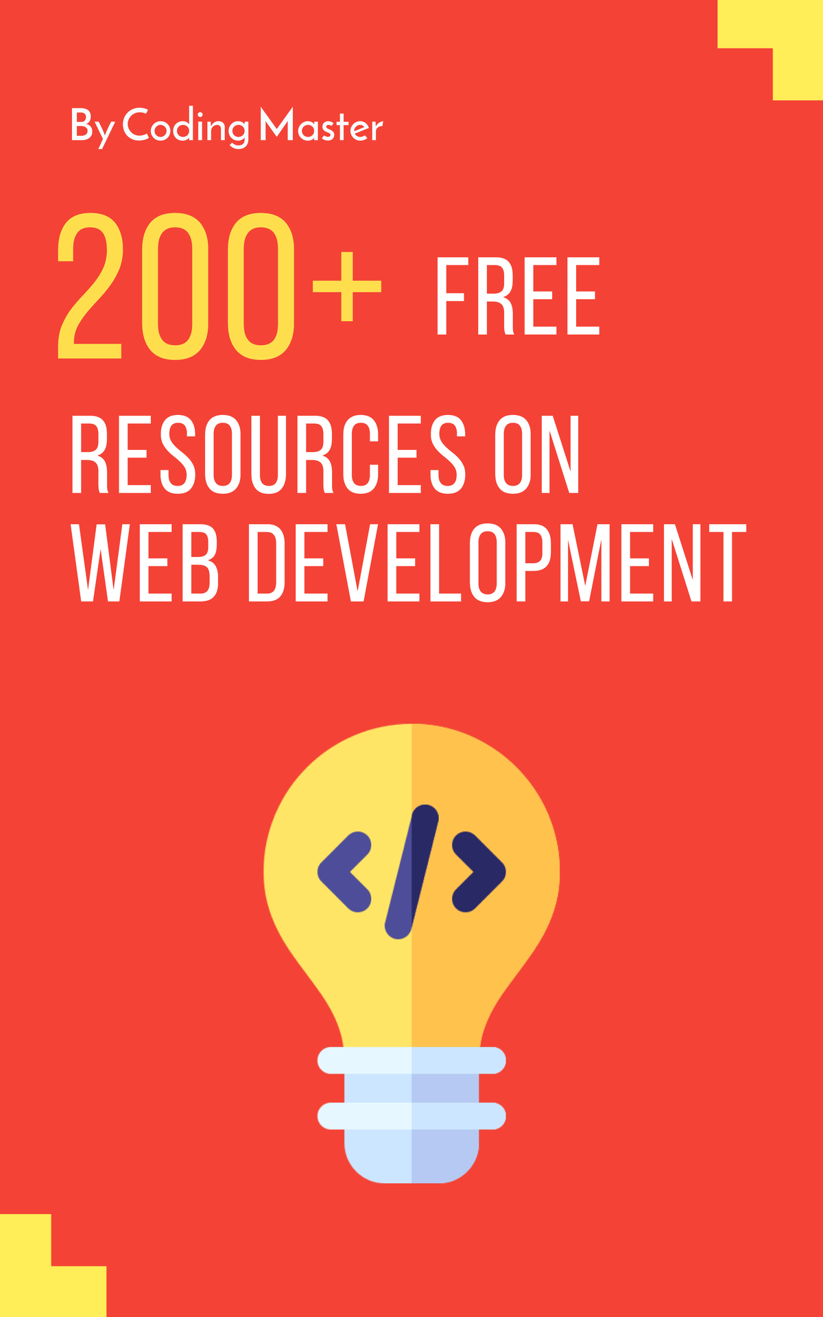 200+ Free Resources to Learn Web Developmen PDF - 200+ By Coding Master ...