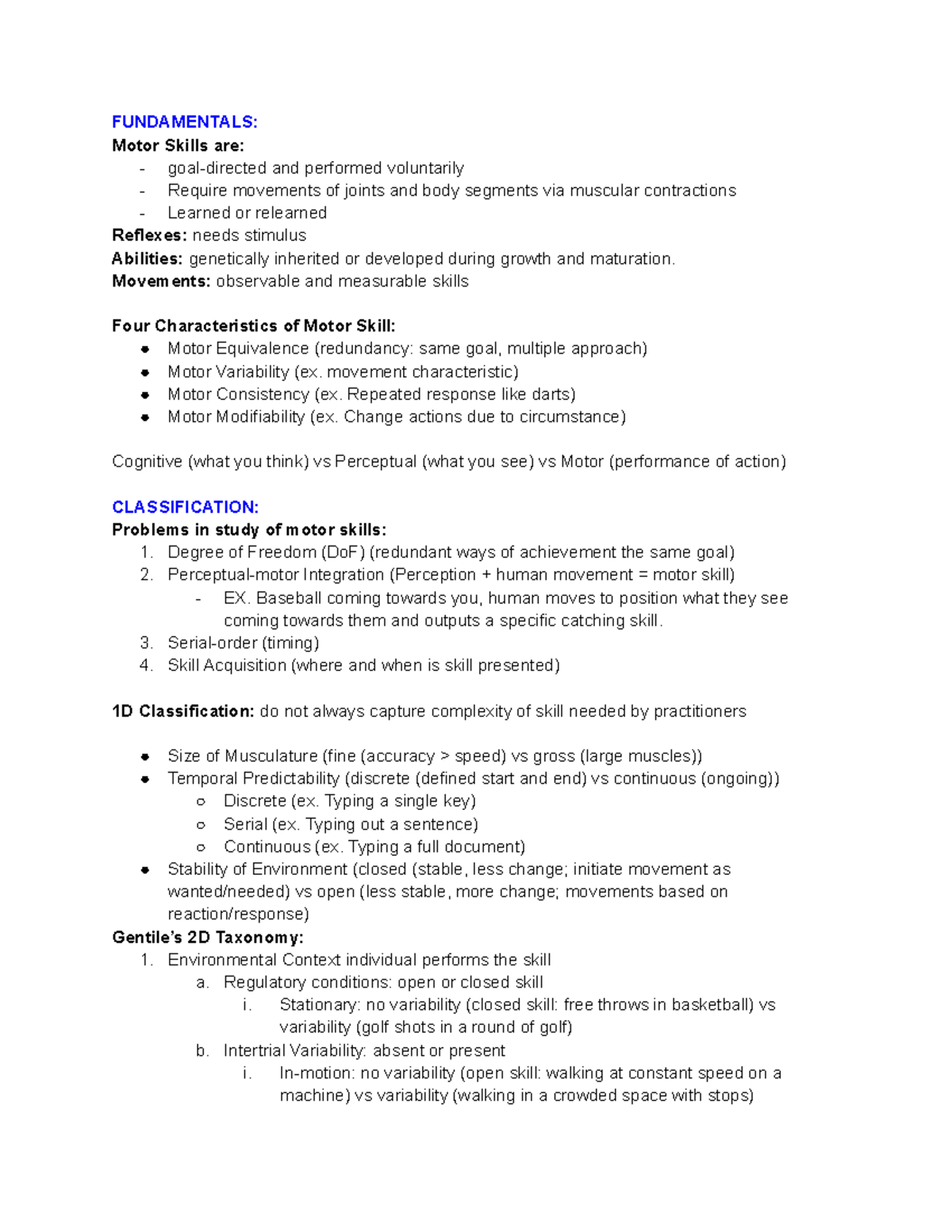 Motor Control Exam - FUNDAMENTALS: Motor Skills are: - goal-directed ...