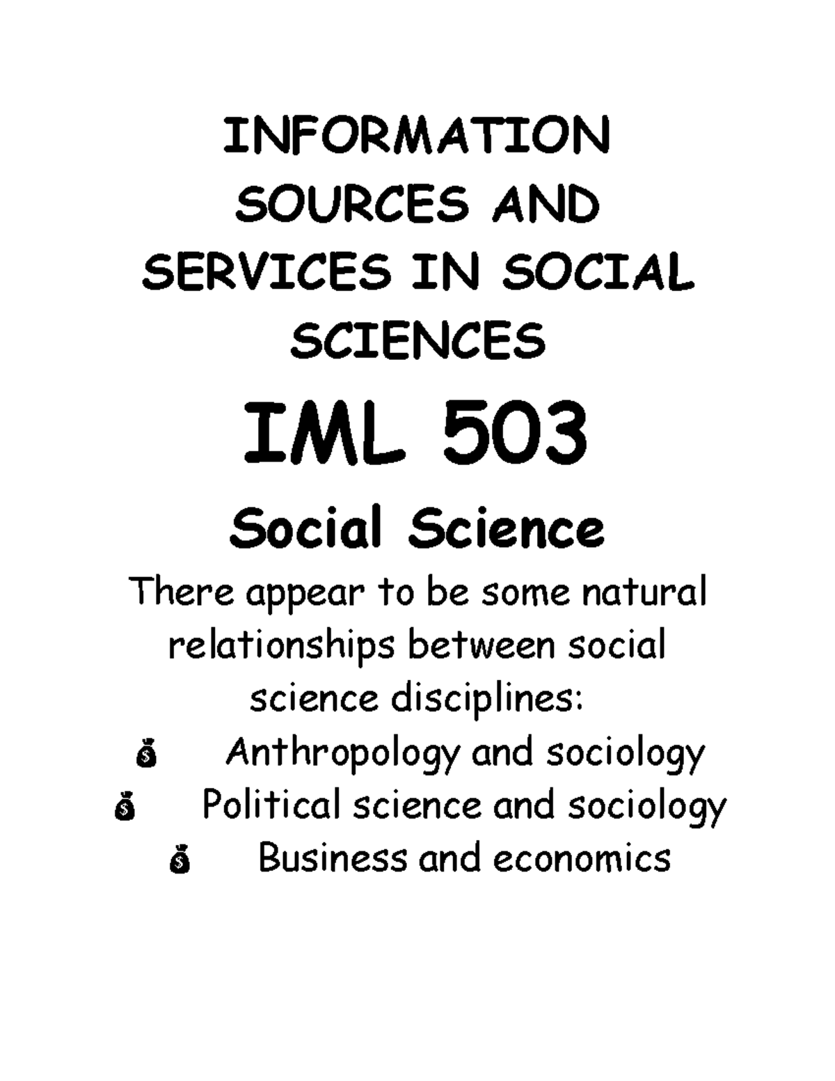 Iml503 - INFORMATION SOURCES AND SERVICES IN SOCIAL SCIENCES IML 503 ...