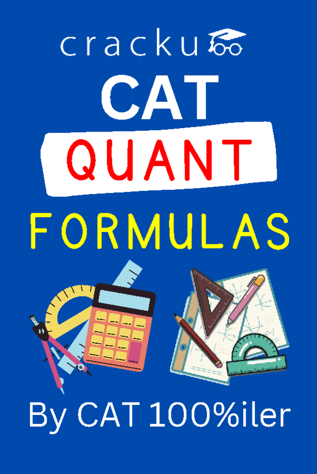 CAT Formula PDF - QUANT FORMULAS CAT By CAT 100%iler Topic Page No ...