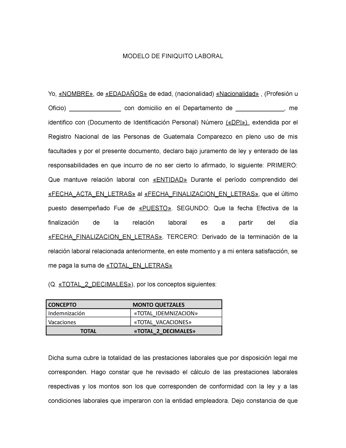 Plantilla Modelo DE Finiquito finalizacion de contratos - MODELO DE FINIQUITO  LABORAL Yo, de de - Studocu