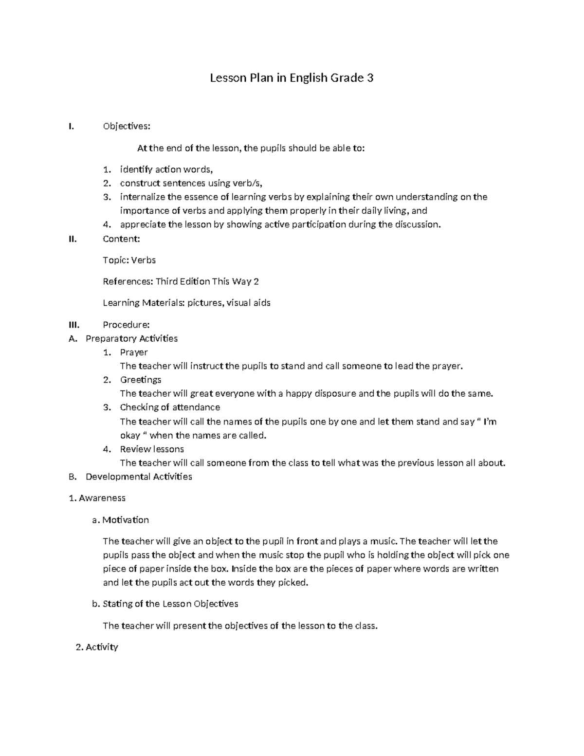 Lesson Plan - Objectives: At the end of the lesson, the pupils should ...