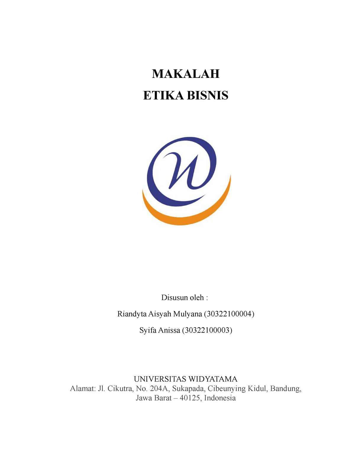 Makalah Makalah Etika Bisnis - MAKALAH ETIKA BISNIS Disusun Oleh ...