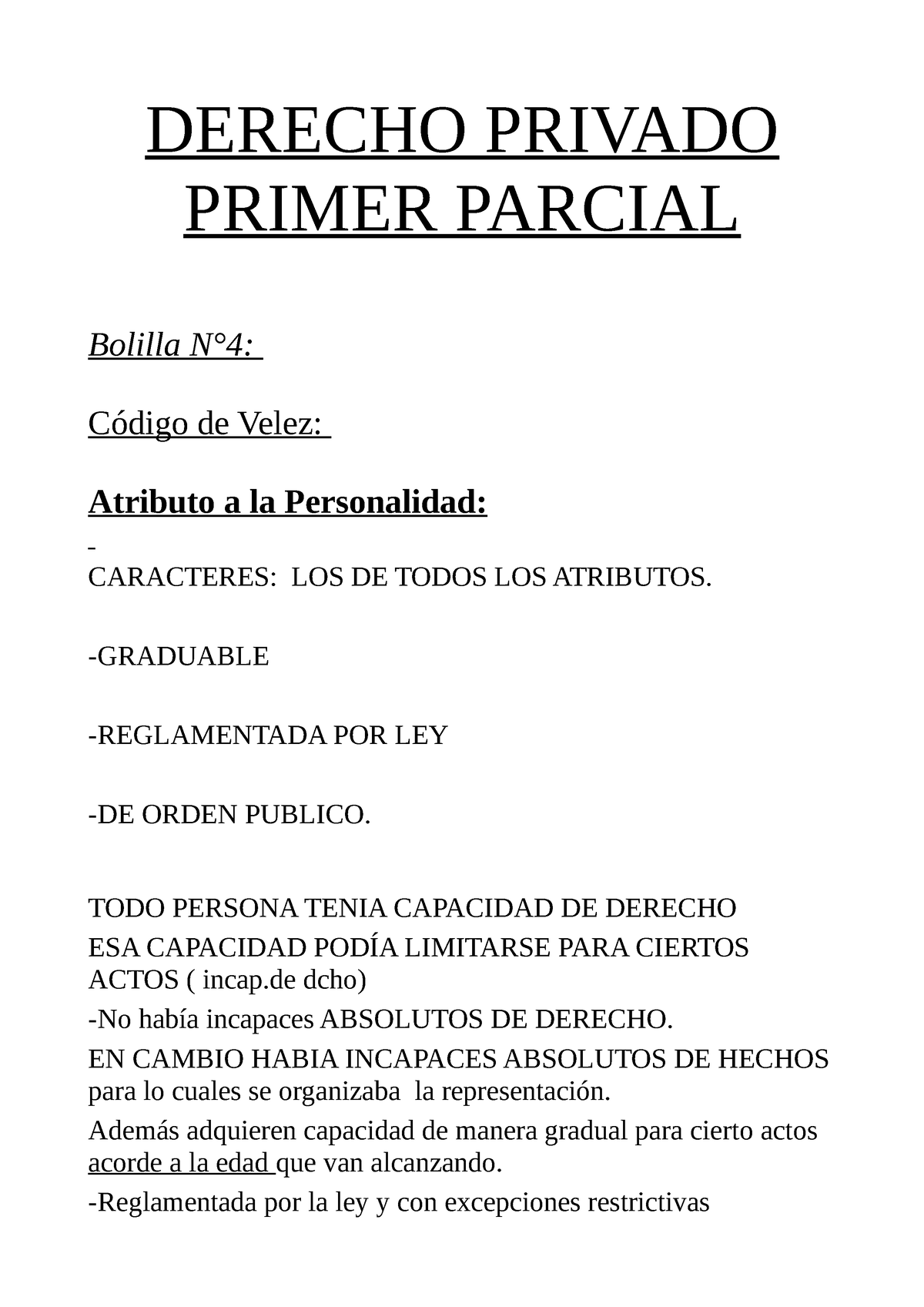 Bolilla 4 - Derecho Privado - DERECHO PRIVADO PRIMER PARCIAL Bolilla N ...