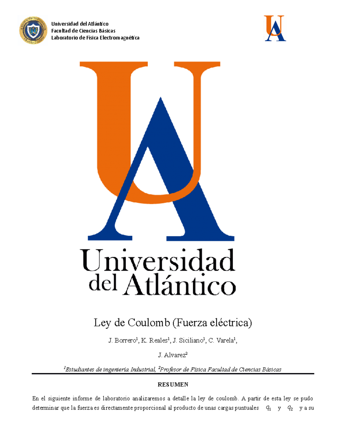 Informe Ley De Coulomb - Universidad Del Facultad De Ciencias Laboratorio De Ley De Coulomb ...