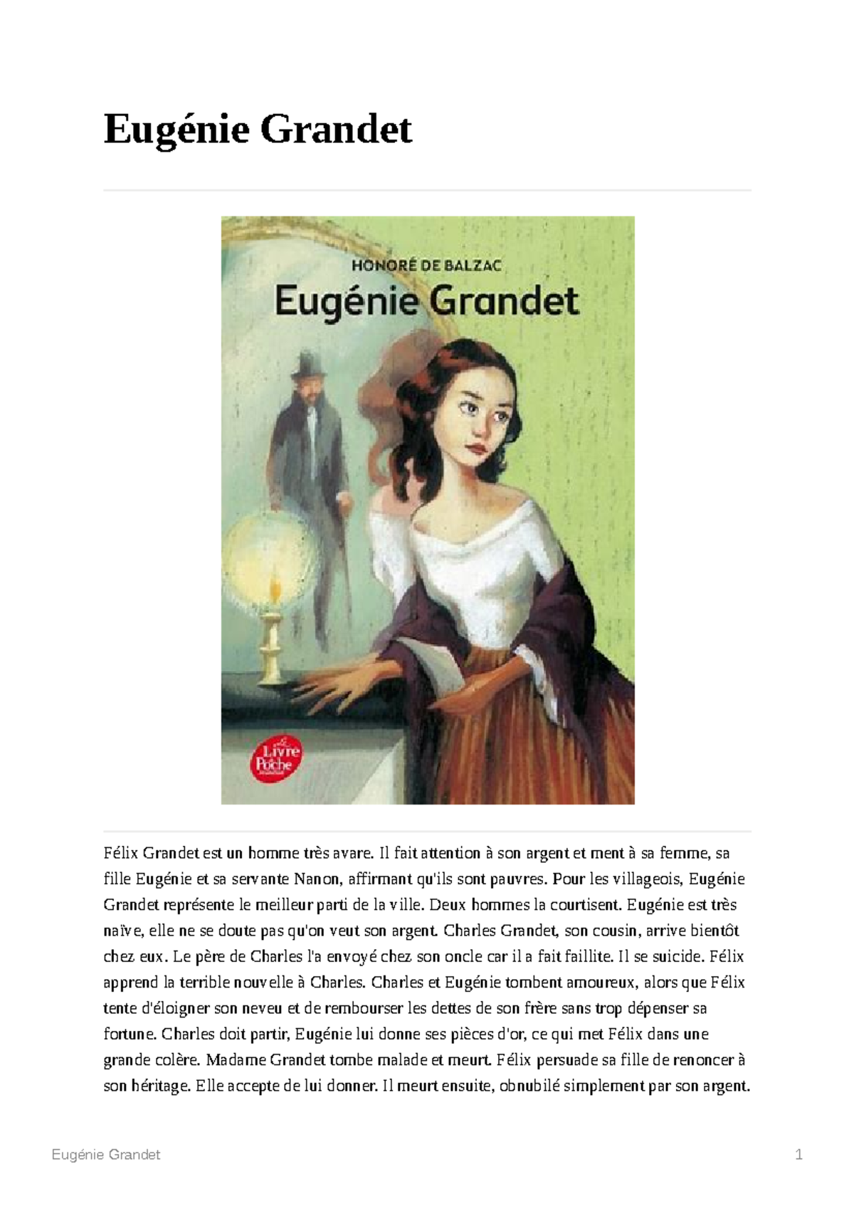 Eugénie Grandet - Eugénie Grandet 1 Eugénie Grandet Félix Grandet est