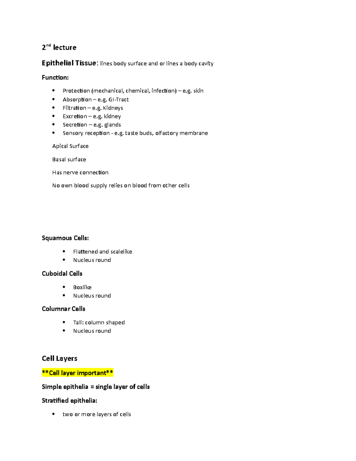 2nd lecture - 2 nd lecture Epithelial Tissue: lines body surface and or ...