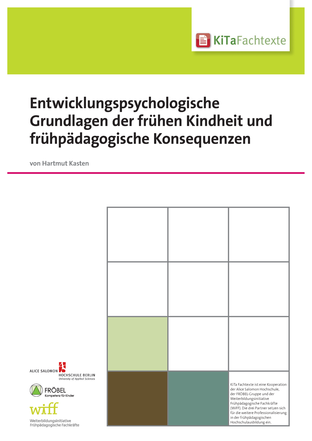 Kinderentwicklung - Entwicklungspsychologische Grundlagen Der Frühen ...