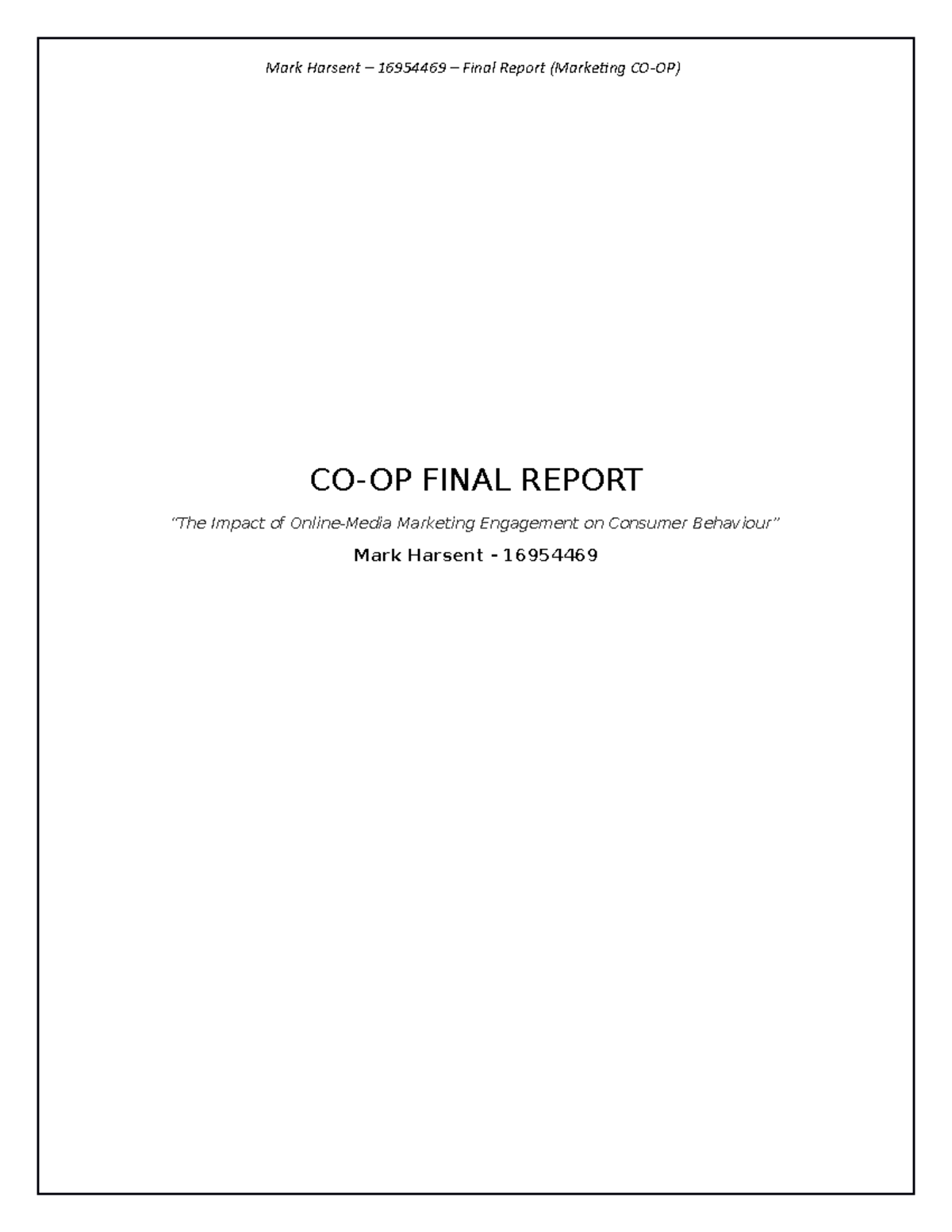 Final Report DUMP - CO-OP FINAL REPORT “The Impact of Online-Media ...