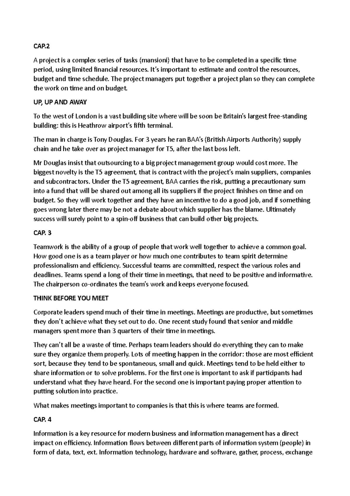 Inglese - CAP. A project is a complex series of tasks (mansioni) that ...