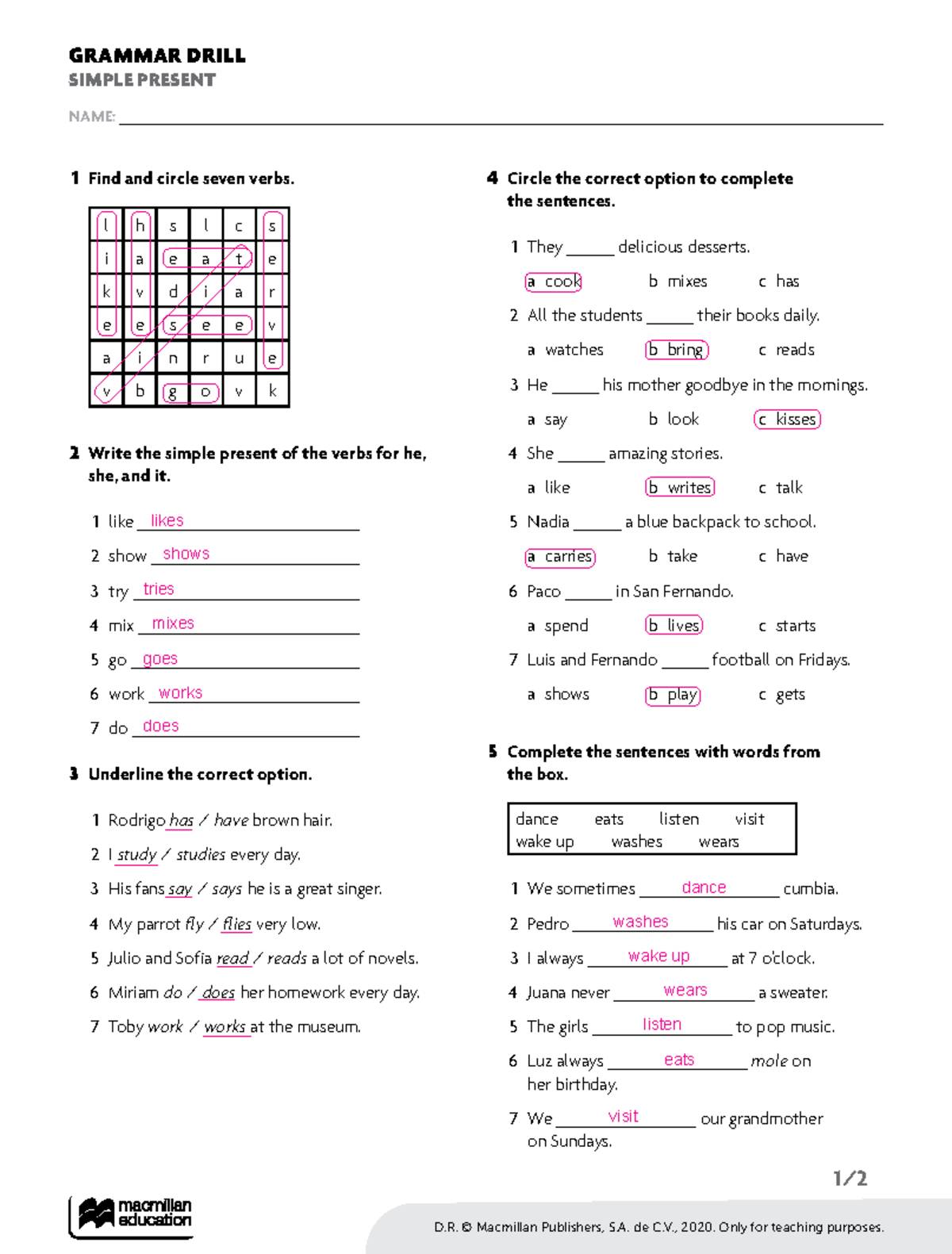 Grammar Drill 02 Simple Present Tense Answer Key - D. © Macmillan ...