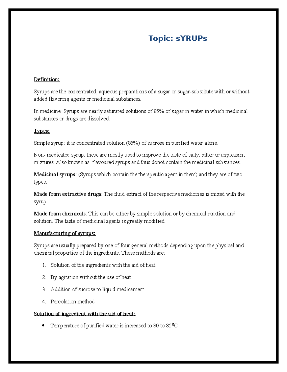 Pharmaceutics 5 Pharmaceutical preparations Topic sYRUPs