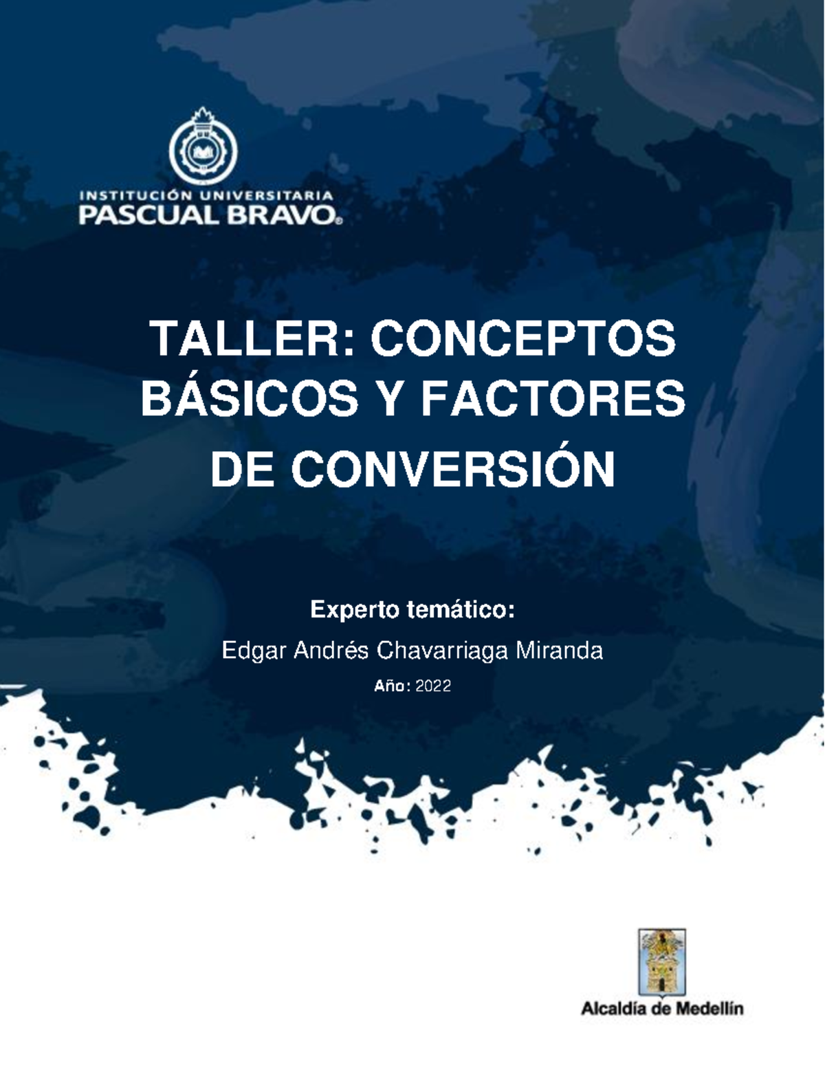 6 - Taller Conceptos basicos y Factores - TALLER: CONCEPTOS BÁSICOS Y ...