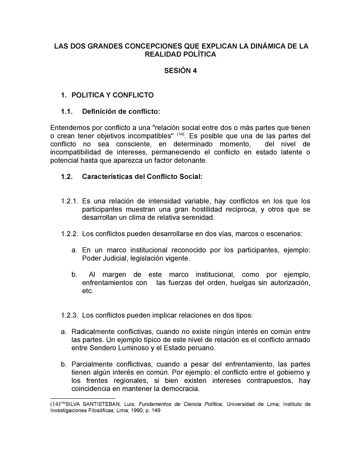 Politica Y Conflicto Social - LAS DOS GRANDES CONCEPCIONES QUE EXPLICAN ...