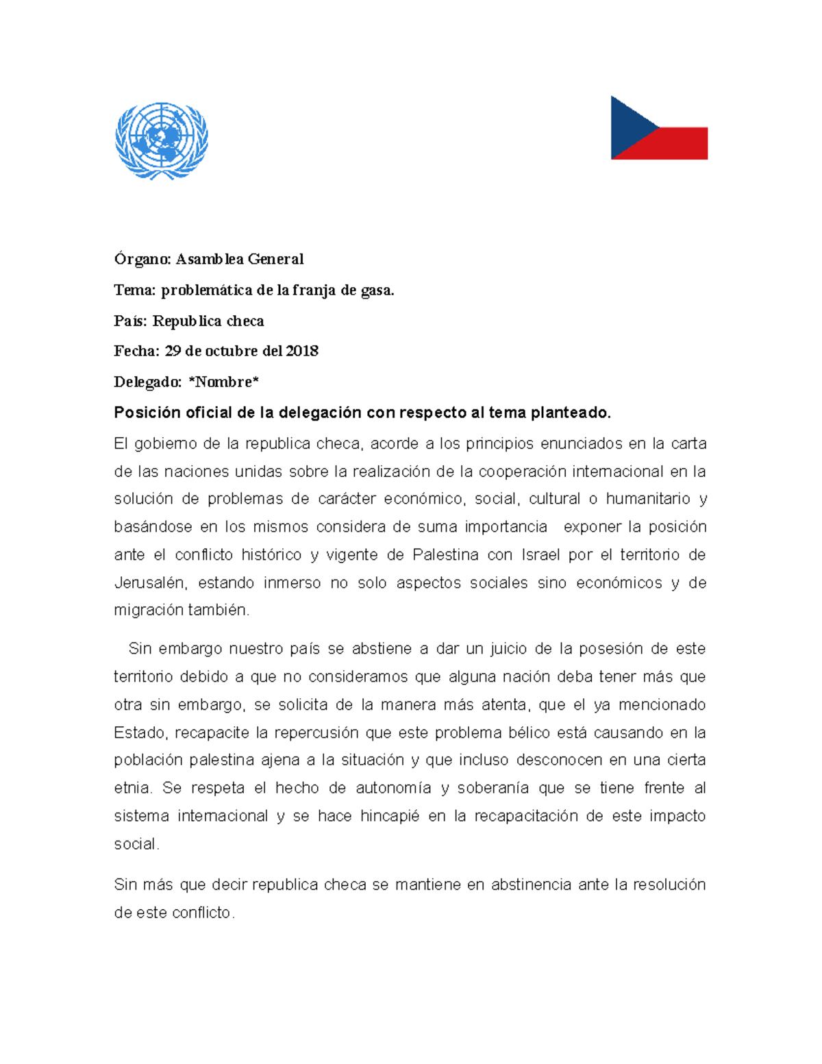 Documento De Posicion Republica Checa - Órgano: Asamblea General Tema ...