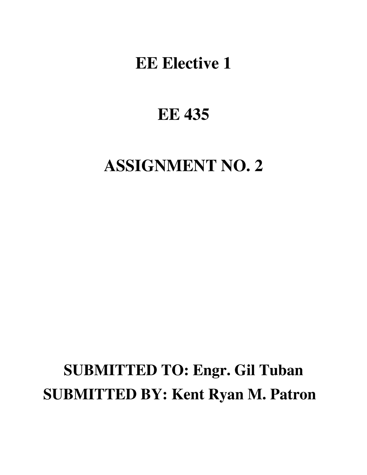 Elective 2 - EE Elective 1 EE 435 ASSIGNMENT NO. 2 SUBMITTED TO: Engr ...