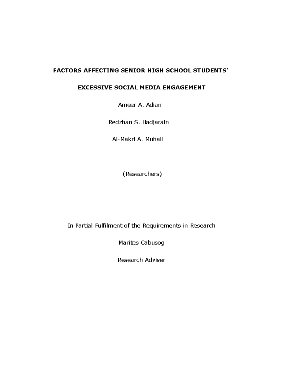 Research - FACTORS AFFECTING SENIOR HIGH SCHOOL STUDENTS’ EXCESSIVE ...