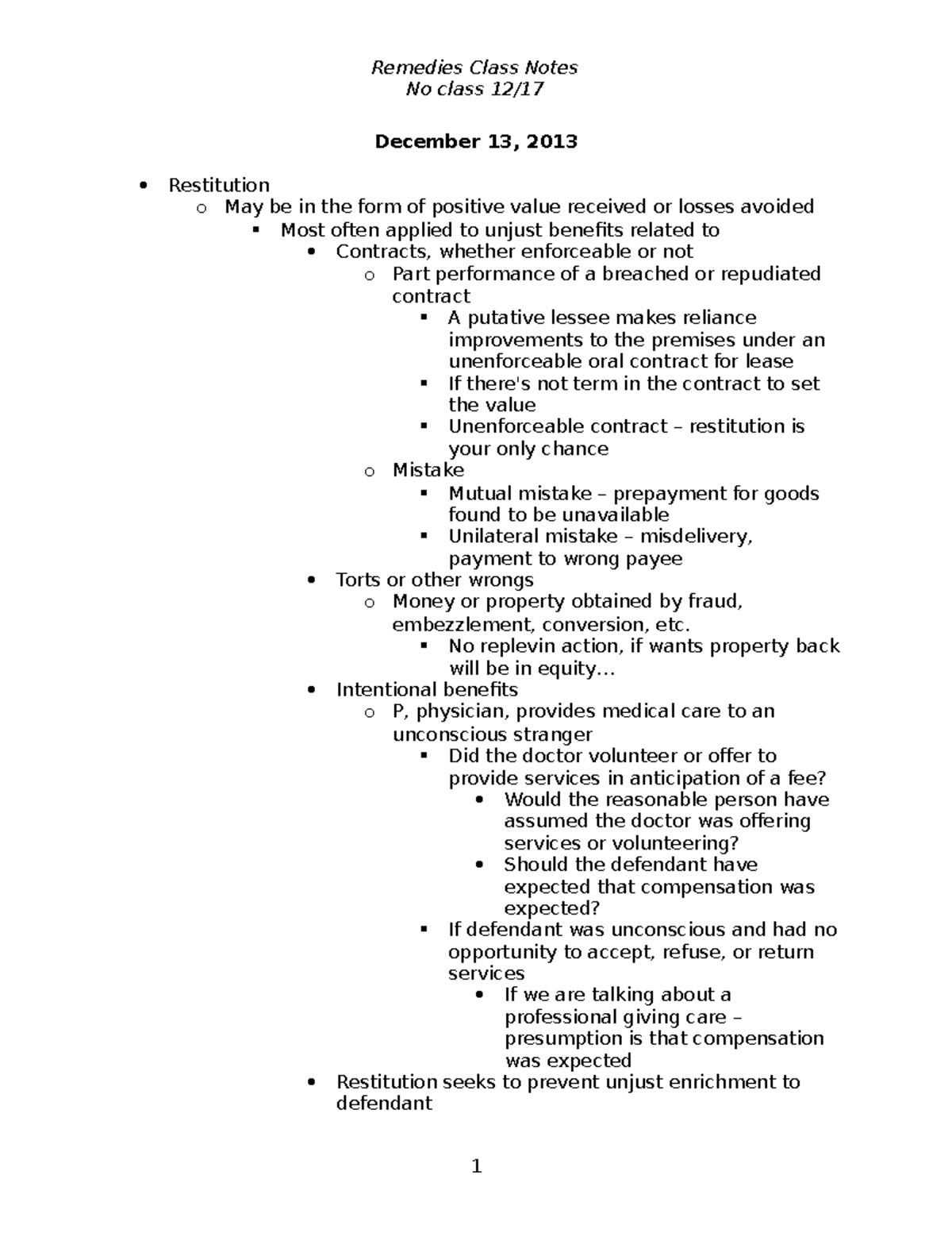 Remedies 12-13 - outline - No class 12/ December 13, 2013 Restitution o ...