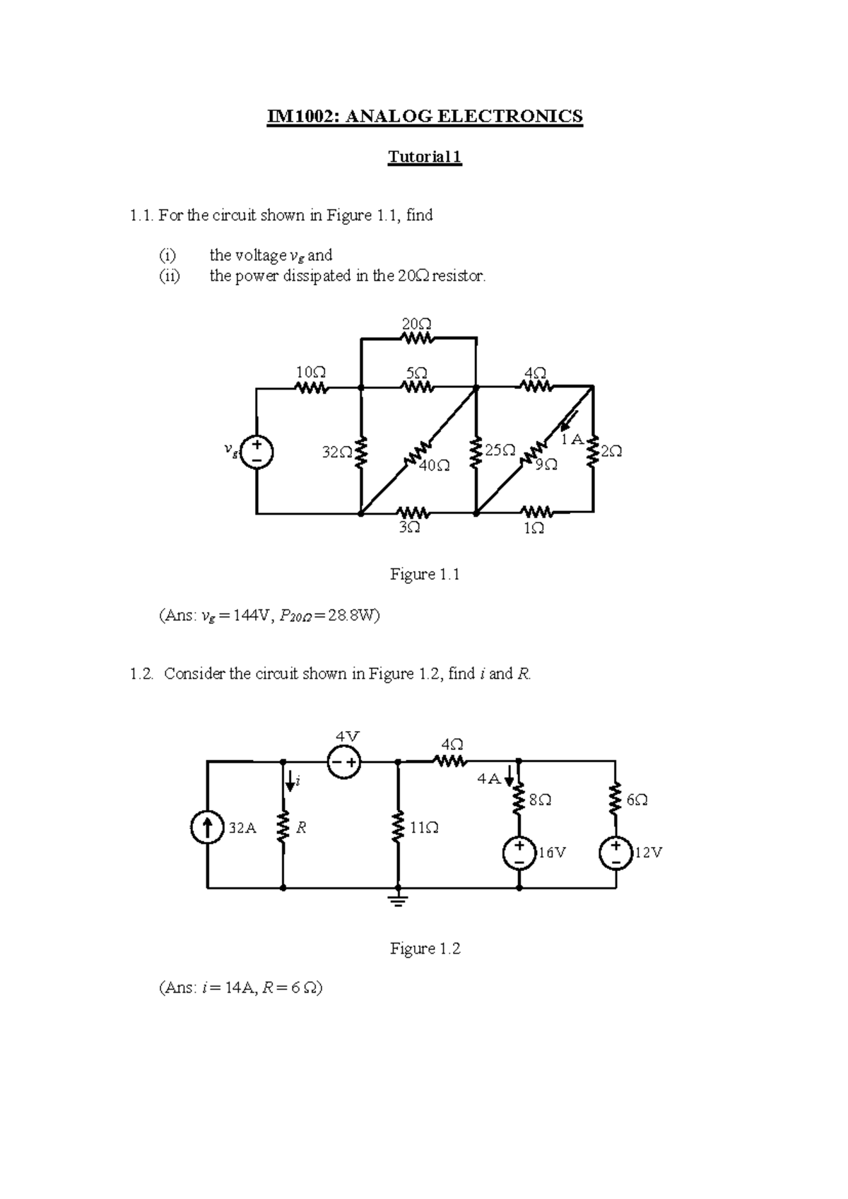 IM1002 Tutorials 1-11 S2 - IM1002: ANALOG ELECTRONICS Tutorial 1 For ...